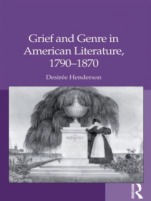 cover image of Grief and Genre in American Literature, 1790-1870